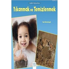 1001 Çiçek Kitaplar Sağlıklı Alışkanlıklar - Yıkanmak ve Temizlenmek