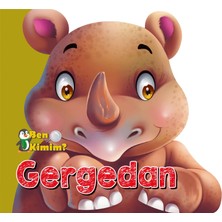 Parıltı Yayınları Ben Kimim? - Gergedan