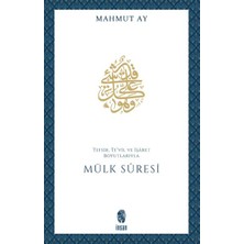 İnsan Yayınları Mülk Sûresi Tefsir, Te'vil ve Işâret Boyutlarıyla
