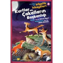 Beyan Yayınları Kurtlar ve Çakalların Başkanlığı - Çocuklar Için Bilgelik Hikayeleri 4