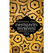 Sufi Kitap Nefislerin Terbiyesi - Müzekkin Nüfus