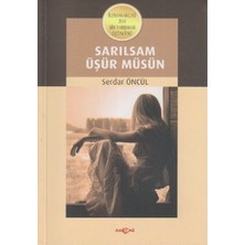 Akçağ Yayınları Sarılsam Üşür Müsün