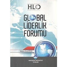 Bahçeşehir Üniversitesi Yayınları Global Liderlik Forumu