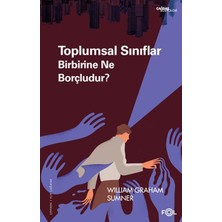 Fol Kitap Toplumsal Sınıflar Birbirine Ne Borçludur?