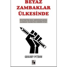 Pozitif Yayınları Beyaz Zambaklar Ülkesinde