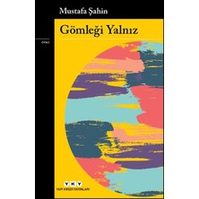 Yapı Kredi Yayınları Gömleği Yalnız