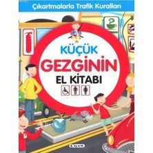 Çiçek Yayıncılık Küçük Gezginin El Kitabı