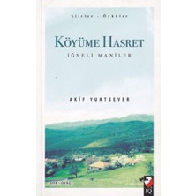 IQ Kültür Sanat Yayıncılık Köyüme Hasret
