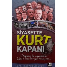 Çınaraltı Yayınları Siyasette Kurt Kapanı