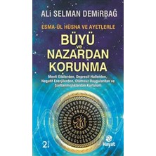 Hayat Yayınları Büyü ve Nazardan Korunma : Esma-Ül Hüsna ve Ayetlerle