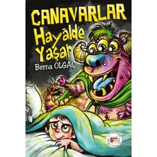 Mühür Kitaplığı Canavarlar Hayalde Yaşar