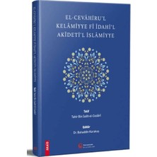 Hacıveyiszade İlim ve Kültür Vakfı Yayınları El-Cevahiru'l Kelamiyye Fi Idahi'l Akideti'l Islamiyye