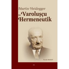 Elis Yayınları Martin Heidegger ve Varoluşçu Hermeneutik