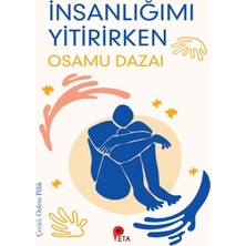 Peta Kitap Insanlığımı Yitirirken