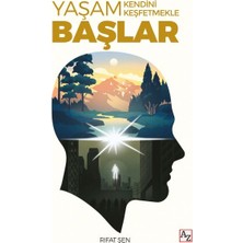Az Kitap Yaşam Kendini Keşfetmekle Başlar