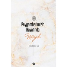 Türkiye Diyanet Vakfı Yayınları Peygamberimizin Hayatında Mizah