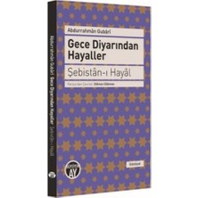 Büyüyen Ay Yayınları Gece Diyarından Hayaller  Şebistan-I Hayal