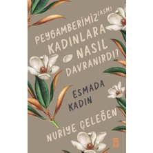 Timaş Yayınları Peygamberimiz (Asm) Kadınlara Nasıl Davranırdı?