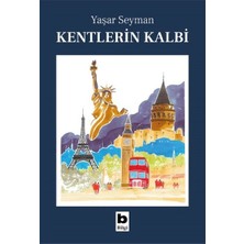Bilgi Yayınevi Kentlerin Kalbi