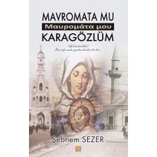 Tunç Yayıncılık Mavromata Mu - Karagözlüm