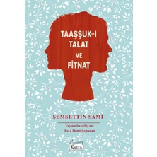 Koridor Yayıncılık Taaşşuk-I Talat ve Fitnat - (Bez Ciltli)