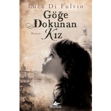 Pegasus Yayınları Göğe Dokunan Kız