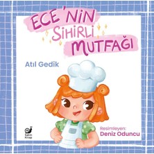 Sakin Kitap Ece’nin Sihirli Mutfağı Bir Gıda Güvenliği Hikayesi