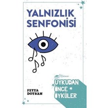 The Roman Yalnızlık Senfonisi - Uykudan Önce Öyküler