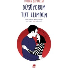 Pay Kitap Düşüyorum Tut Elimden