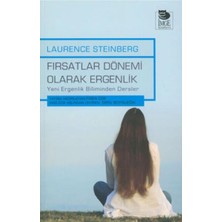 İmge Kitabevi Yayınları Fırsatlar Dönemi Olarak Ergenlik Yeni Ergenlik Biliminden Dersler