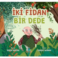 Mecaz Çocuk Yayıncılık Iki Fidan Bir Dede