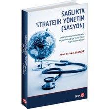 Beta Basım Yayım Sağlıkta Stratejik Yönetim (Sasyön)