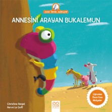 1001 Çiçek Kitaplar Anne Tavuk Anlatıyor - Annesini Arayan Bukalemun