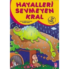 Timaş Çocuk Hayalleri Sevmeyen Kral