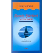 Akçağ Yayınları Deniz Şiirleri Antolojisi Deniz Türküsü
