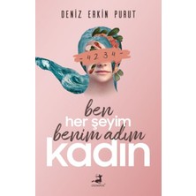 Olimpos Yayınları Ben Her Şeyim Benim Adım Kadın