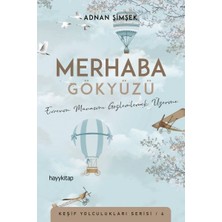 Hayy Kitap Merhaba Gökyüzü - Evrenin Manasını Gözlemlemek Üzerine