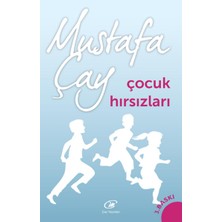 Çay Yayınları Çocuk Hırsızları