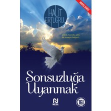 Nesil Yayınları Sonsuzluğa Uyanmak