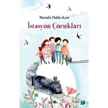 Fom Kitap Istasyon Çocukları