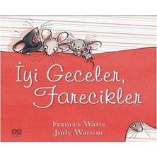1001 Çiçek Kitaplar Iyi Geceler, Farecikler!