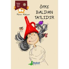 Bulut Yayınları Öfke Baldan Tatlıdır
