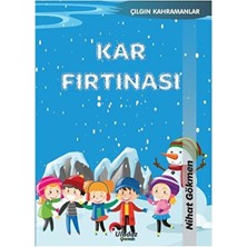 Uludaz Yayınları Çılgın Kahramanlar - Kar Fırtınası