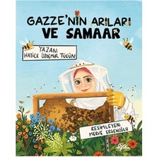 Düş Değirmeni Gazze’nin Arıları ve Samaar