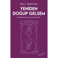 Müptela Yayınları Yeniden Doğup Gelsem