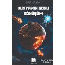 Parana Yayınları Dünya'nın Sonu Dönüşüm