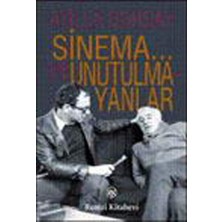 Remzi Kitabevi Sinema... ve Unutulmayanlar