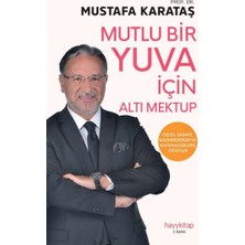 Hayy Kitap Mutlu Bir Yuva Için Altı Mektup