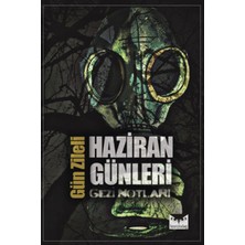 Büyülüdağ Yayınları Haziran Günleri  Gezi Notları