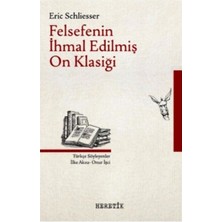 Heretik Yayınları Felsefenin Ihmal Edilmiş On Klasiği